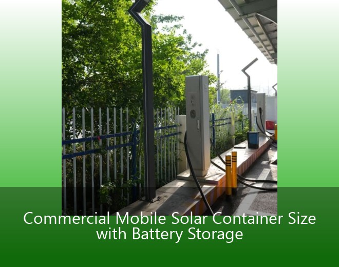 Commercial Mobile Solar Container Size with Battery Storage